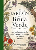 EL JARDIN DE LA BRUJA VERDE | ARIN MURPHY HISCOCK