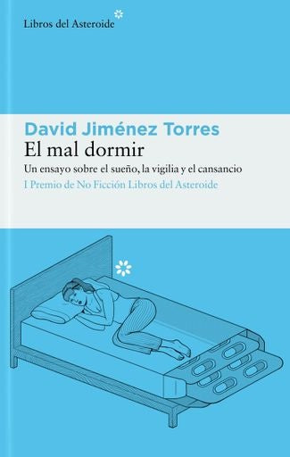 El mal dormir | David Jiménez Torres