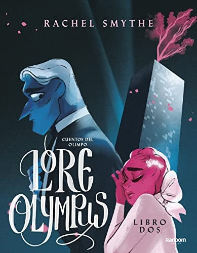 LORE OLIMPUS. CUENTOS DEL OLIMPO DOS | RACHEL SMYTHE