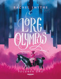LORE OLYMPUS. VOLUMEN UNO | RACHEL SMYTHE