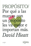 PROPÓSITO | HIEATT DAVID