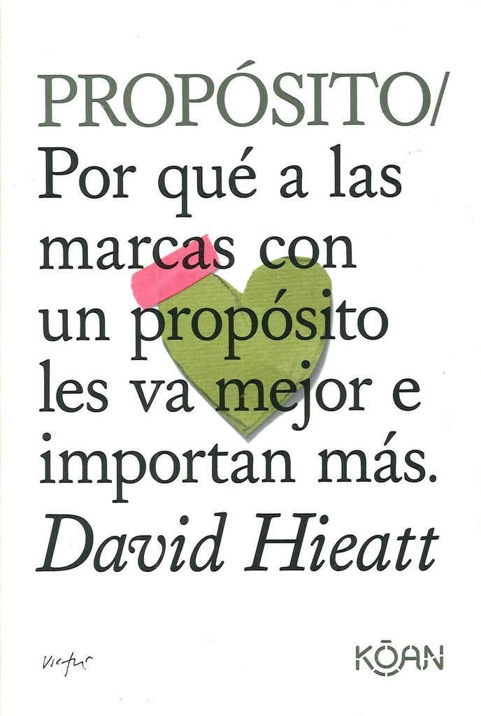 PROPÓSITO | HIEATT DAVID