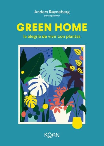 GREEN HOME | ANDERS ROYNEBERG
