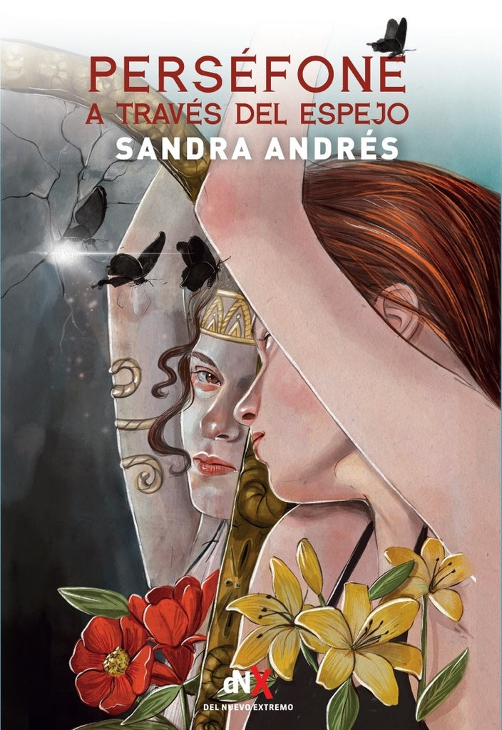 PERSEFONE ATRAVES ÁDEL ESPEJO | SANDRA ANDRES