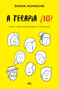 A TERAPIA U00BFYO? | HUNSCHE DIANA