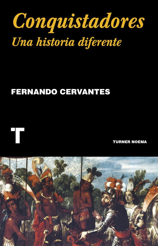 CONQUISTADORES | FERNANDO CERVANTES