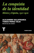 CONQUISTA DE LA IDENTIDAD LA | ALEJANDRO SALAFRANCA