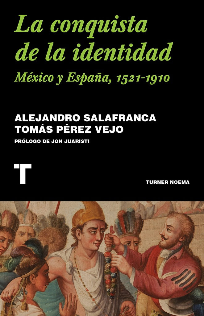 CONQUISTA DE LA IDENTIDAD LA | ALEJANDRO SALAFRANCA