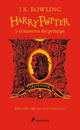 HARRY POTTER Y EL MISTERIO DEL PRÍNCIPE. GRYFFINDOR | ROWLING J K