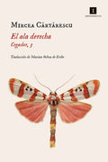EL ALA DERECHA | MIRCEA CARTARESCU