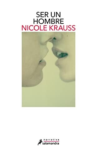 SER UN HOMBRE | NICOLE KRAUSS