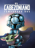 EL CABEZONIARIO. TEMPORADA 2 | ENRIQUE V. VEGAS