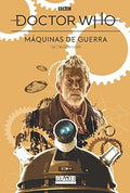 DOCTOR WHO: MÁQUINAS DE GUERRA | GEORGE MANN