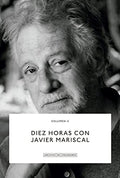 Diez horas con Javier Mariscal | Javier Mariscal