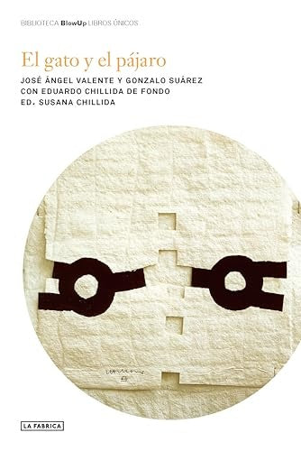 EL GATO Y EL PÁJARO | ED. SUSANA CHILLIDA