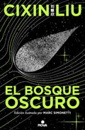 BOSQUE OSCURO EL ED ILUSTRADA | LIU CIXIN