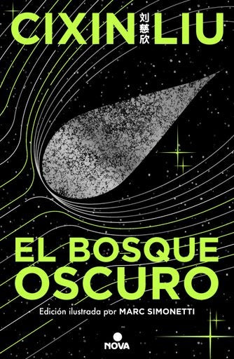 BOSQUE OSCURO EL ED ILUSTRADA | LIU CIXIN