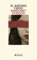 EL ASESINO CIEGO | ATWOOD MARGARET