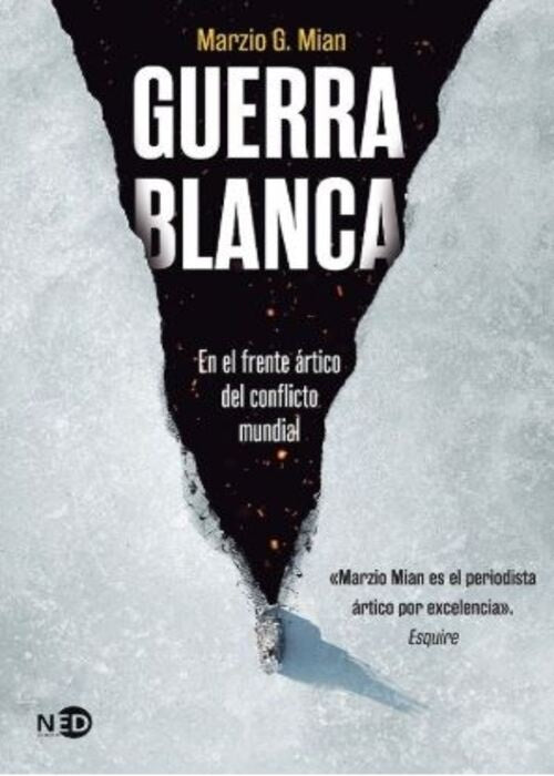 Guerra blanca | Marzio G. Mian