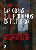 LAS COSAS QUE PERDIMOS EN EL FUEGO | MARIANA ENRIQUEZ