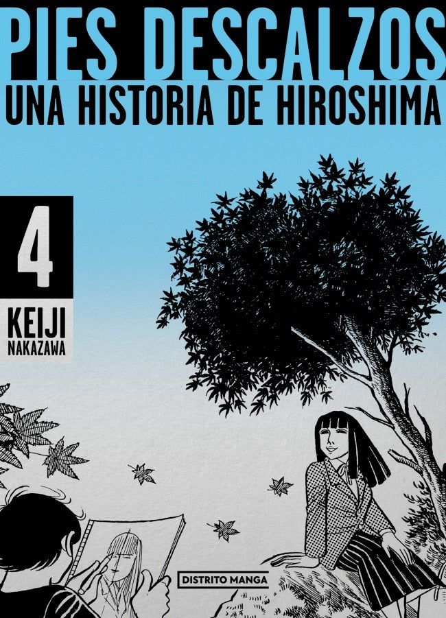PIES DESCALZOS 4 UNA HISTORIA DE HIROSHIMA | KEIJI NAKAZAWA