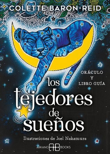 LOS TEJEDORES DE SUEÑOS | COLETTE BARON-REID