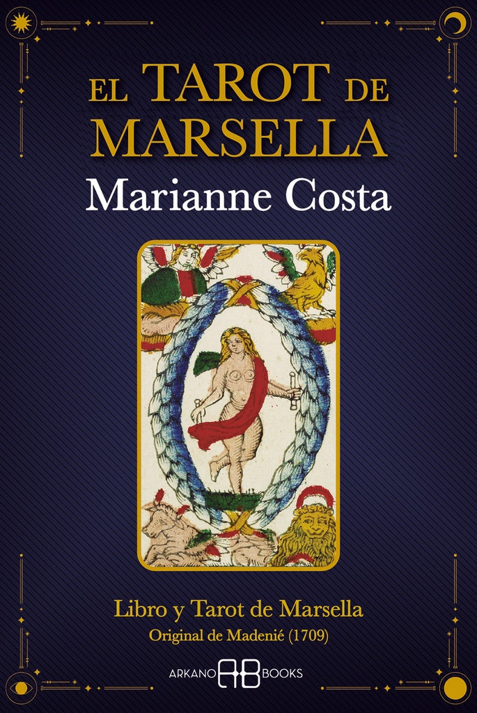 El Tarot de Marsella | Marianne  Costa