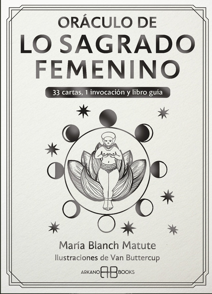 Oráculo de lo sagrado femenino | Matute / Van María Blanch / Buttercup