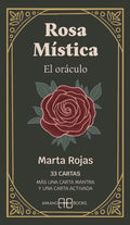 Rosa mística el oráculo | Marta  Rojas
