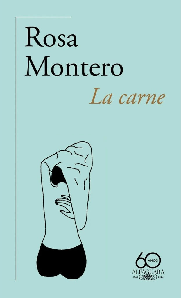 LA CARNE | ROSA MONTERO