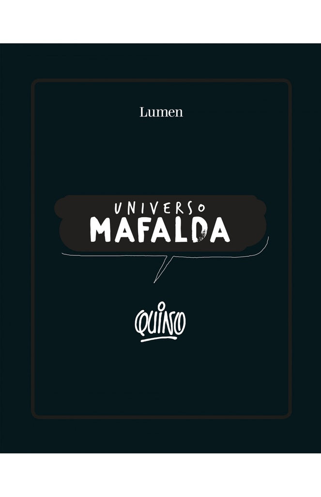 UNIVERSO MAFALDA | QUINO
