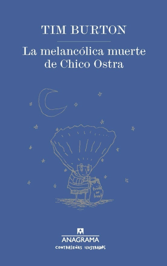 MELANCOLICA MUERTE DE CHICO OSTRA LA | TIM  BURTON