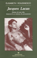 Jacques Lacan | Élisabeth Roudinesco