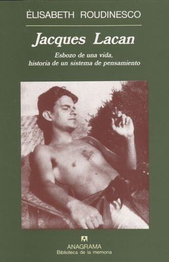 Jacques Lacan | Élisabeth Roudinesco