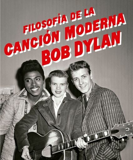 FILOSOFÍA DE LA CANCIÓN MODERNA | BOB DYLAN