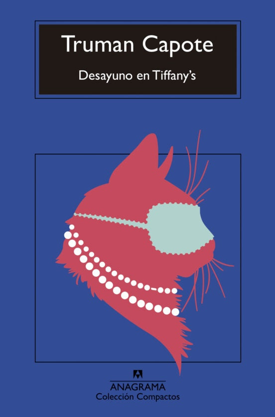 DESAYUNO EN TIFFANY'S | CAPOTE TRUMAN