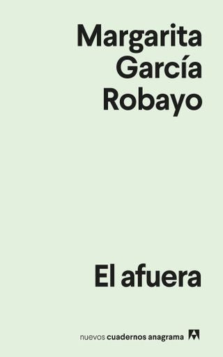AFUERA, EL | GARCIA ROBAYO MARGARITA