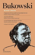 RELATOS Y ENSAYOS | BUKOWSKI CHARLES