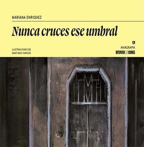 Nunca cruces ese umbral | ENRIQUEZ, Caruso