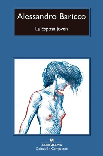LA ESPOSA JOVEN  | BARICCO ALESSANDRO