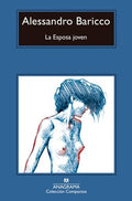 La Esposa joven | BARICCO ALESSANDRO