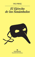 EJERCITO DE LOS SONAMBULOS EL | MING WU