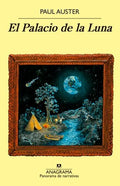 EL PALACIO DE LA LUNA | PAUL AUSTER
