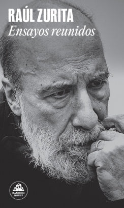 ENSAYOS REUNIDOS | RAUL ZURITA