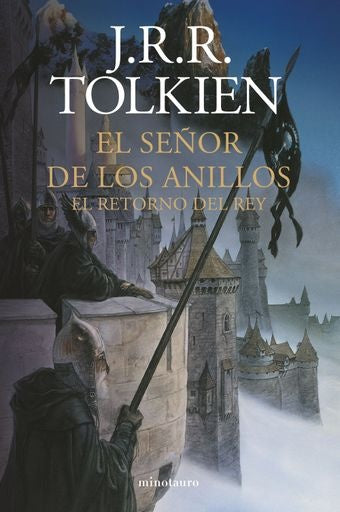 EL SEÑOR DE LOS ANILLOS. EL RETORNO DEL REY | J.R.R. TOLKIEN