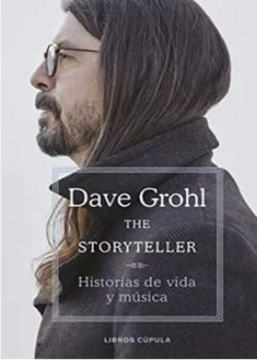THE STORYTELLER | DAVE GROHL
