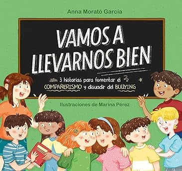 VAMOS A LLEVARNOS BIEN