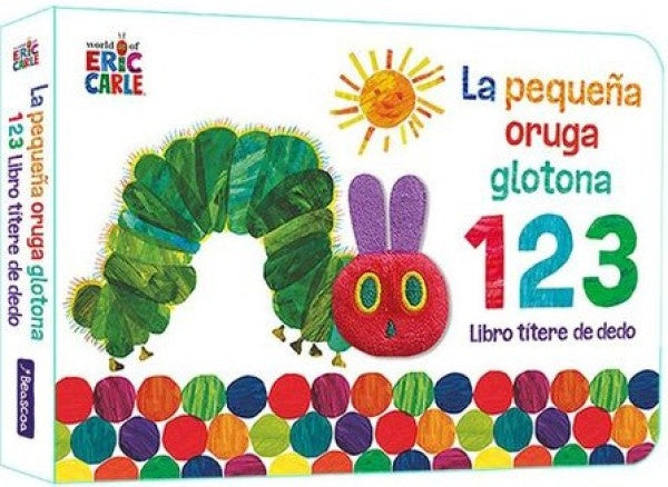 LA PEQUEÑA ORUGA GLOTONA 1 2 3 | ERIC CARLE