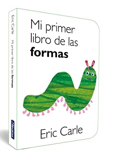 MI PRIMER LIBRO DE LAS FORMAS | ERIC CARLE