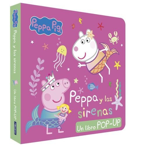 PEPPA PIG POP-UP.PAPPA Y LAS SIRENAS